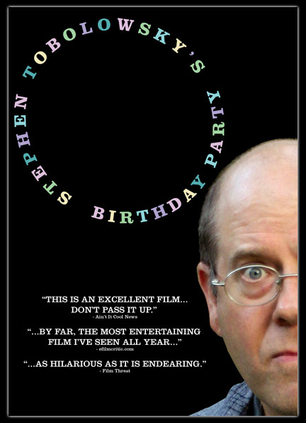 Stephen Tobolowsky's Birthday Party poster, The Tobolowsky Files podcast 