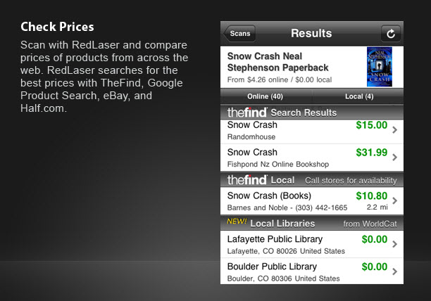 RedLaser is the best app for comparing product prices & it delivers food nutrition, allergen info, finds library books